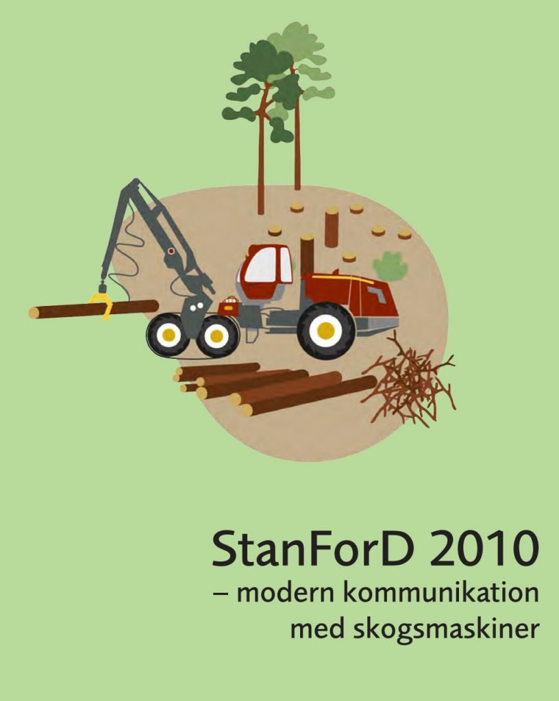 HPR i StanForD 2010 - För bra för skogsentreprenörens bästa? 5 Omslaget till Skogforsks informationsblad om StanForD 2010 där HPR ingår.